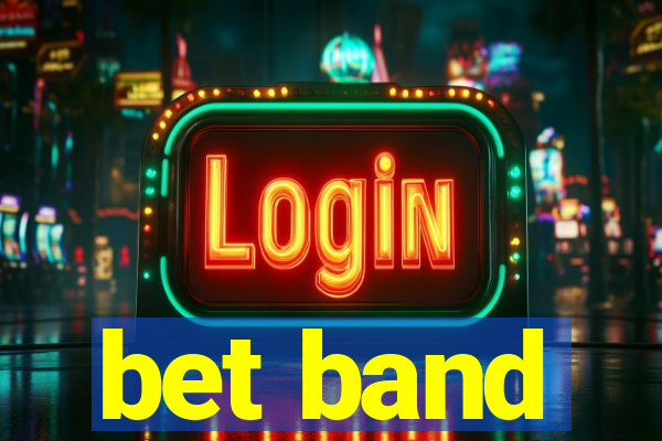 bet band